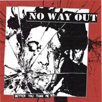 No way out - Better You Than Me (Explicit)