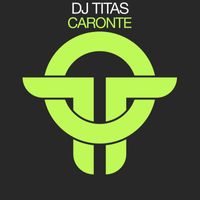 DJ TITAS - Caronte