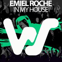 Emiel Roche - In My House