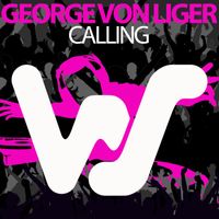 George Von Liger - Calling