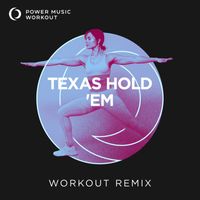Power Music Workout - TEXAS HOLD 'EM