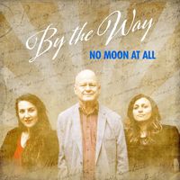 By The Way - No Moon at All