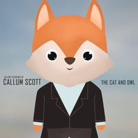 The Cat and Owl - Lullaby Versions of Calum Scott