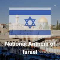 Israel - National Anthem of Israel