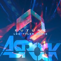 Asrock - The Future (Lon Tyler Remix)