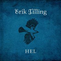 Erik Tilling - Hel