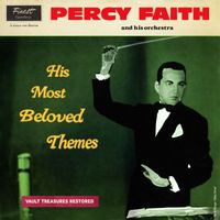 Percy Faith And His Orchestra - His Most Beloved Themes (The Duke Velvet Edition)