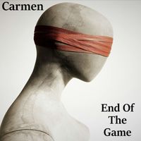 Carmen - End Of The Game