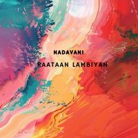 Nadavani - Raataan Lambiyan