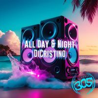 DiCristino - All Day & Night