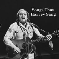 Andy Harding - Songs That Harvey Sang