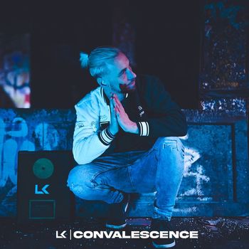 LK - Convalescence (Explicit)
