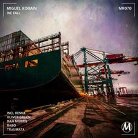 Miguel Kobain - We Fall