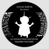 Lucas Wirth - Rave Session
