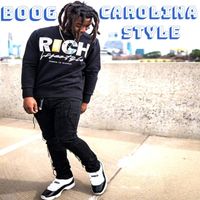 Boog - Carolina Style (Explicit)