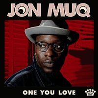 Jon Muq - One You Love