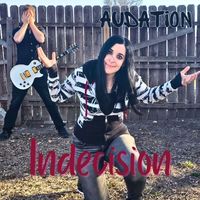 Audation - Indecision