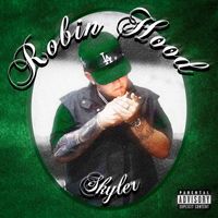 Skyler - Robin Hood