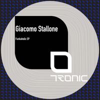 Giacomo Stallone - Funkaholic EP