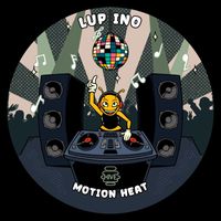 Lup Ino - Motion Heat