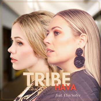 HAVA - Tribe