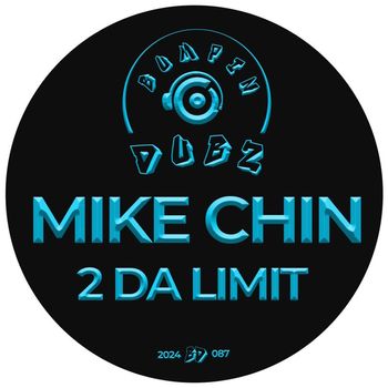 Mike Chin - 2 Da Limit