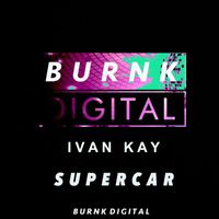Ivan Kay - Supercar