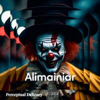 PERCEPTUAL DELICACY - Alimainiar (Explicit)