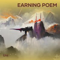 UNI - Earning Poem