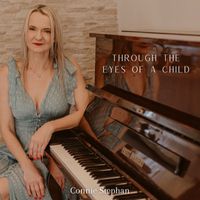 Connie Stephan - Through The Eyes of a Child