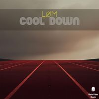 LOM - Cool Down