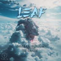 Leaf - Smelly / The Clouds (Explicit)