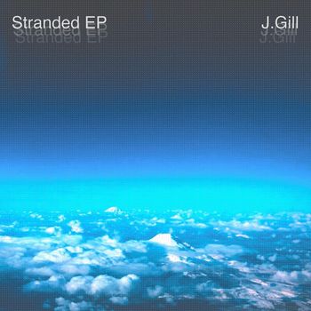 J.Gill - Stranded