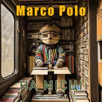 Marco Polo - На місці