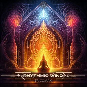 Rhythmic Wind - Tricomax