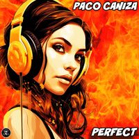 Paco Caniza - Perfect