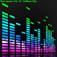 DMITRY HERTZ - Best music, Vol. 15  Chillout