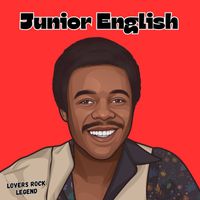 Junior English - Lovers Rock Legend