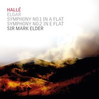 Hallé - Elgar: Symphonies No. 1 & No. 2