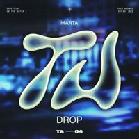 Marta - Drop
