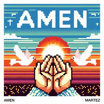 Martez - Amen