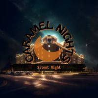 Caramel Nights - Silent Night