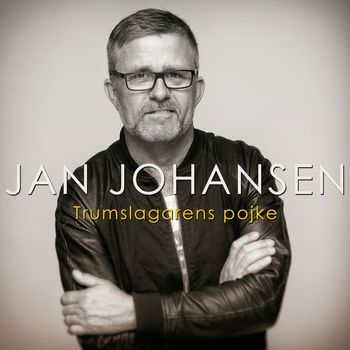 Jan Johansen - Trumslagarens Pojke
