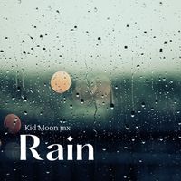 Kid Moon mx - Rain
