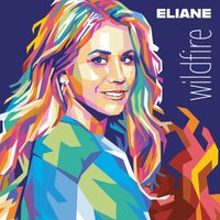 Eliane - Wildfire