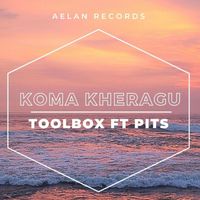 Toolbox - Koma Kheragu