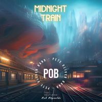 POB - Midnight Train