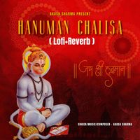 Akash Sharma - Hanuman Chalisa (Lofi Reverb)