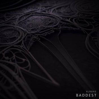 XLR:840 - Baddest