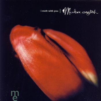 Modern English - I Melt With You